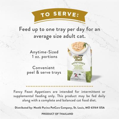 Show full view: Fancy Feast Appetizers White Meat Chicken in a Savory Tuna Broth Lickable Cat Treats, 1.1-oz tray, case of 10 slide 6 of 10