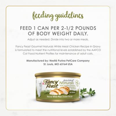 Show full view: Fancy Feast Gourmet Naturals White Meat Chicken Recipe in Gravy Canned Cat Food, 3-oz, case of 12 slide 9 of 13