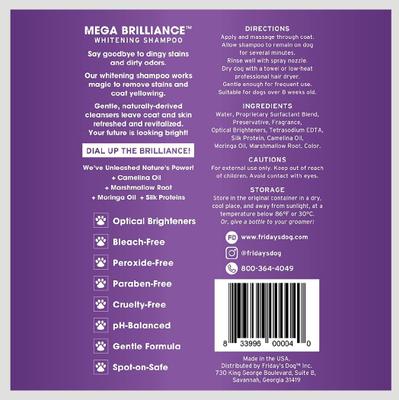 Show full view: Friday's Dog Mega Brilliance Fur Whitening & Brightening Dog Shampoo, 12-fl oz bottle slide 9 of 10