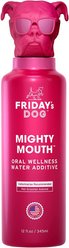 Friday's Dog Mighty Mouth Oral Wellness Breath Freshener Dog Dental Water Additive, 12-oz bottle