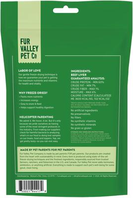Show full view: Fur Valley Beef Liver Grain-Free Freeze-Dried Dog Treats, 3-oz bag slide 3 of 8