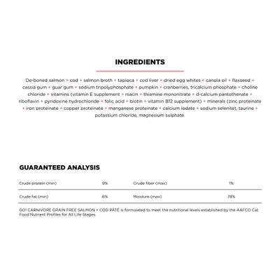 Show full view: Go! Solutions Carnivore Grain-Free Salmon + Cod Pate Cat Food, 6.4-oz, case of 24 slide 3 of 11