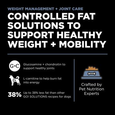 Show full view: Go! Solutions Weight Management + Joint Care Grain-Free Chicken Recipe for Dogs, 22-lb bag slide 3 of 9