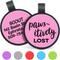 Show in main carousel: GoTags Silent Silicone Pawsitively Lost Personalized Dog ID Tag, Pink slide 1 of 3