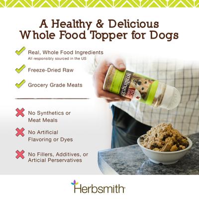 Show full view: Herbsmith Smiling Dog Kibble Seasoning Freeze-Dried Chicken with Apples & Spinach Dog Food Topper, 3-oz bottle slide 4 of 10