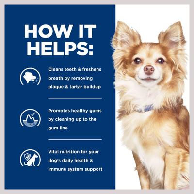 Show full view: Hill's Prescription Diet t/d Dental Care Small Bites Chicken Flavor Dry Dog Food, 5-lb bag slide 6 of 12