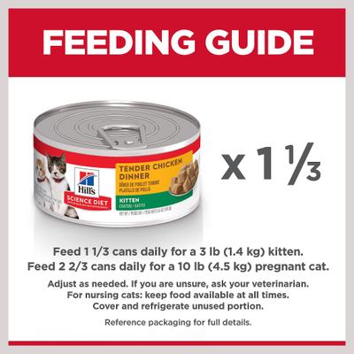 Show full view: Hill's Science Diet Kitten Tender Chicken Dinner Wet Cat Food, 5.5-oz can, case of 24 slide 9 of 14