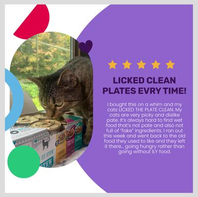 Show full view: I and Love and You Chicky-Da-Lish, Salmon Chanted Evening and Tuna Fintastic Stew Variety Pack Canned Cat Food, 3-oz, case of 12 slide 5 of 12