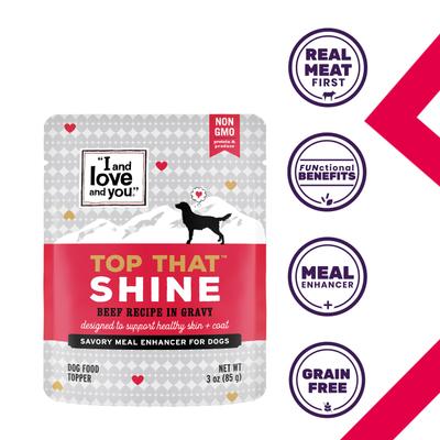 Show full view: I and Love and You Top That Shine Beef Recipe Grain-Free Dog Food Topper, 3-oz pouch, case of 12 slide 3 of 11