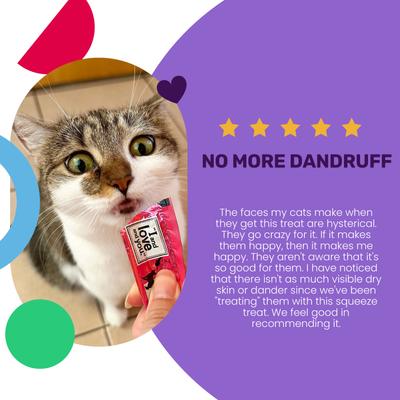 Show full view: I and Love and You Treat Meow Skin & Coat Support Tuna Puree Lickable Cat Treats, 0.5-oz pouch, case of 96 slide 5 of 9