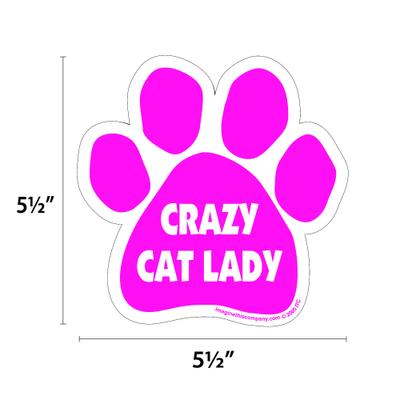 Show full view: Imagine This Company "Crazy Cat Lady" Magnet, Paw Shape, Pink slide 2 of 4