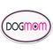 Show in main carousel: Imagine This Company "Dog Mom" Magnet, Oval Shape slide 1 of 5