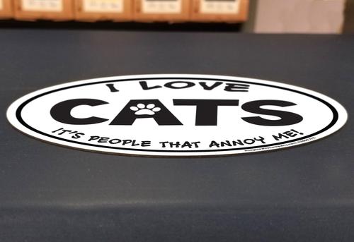 Show full view: Imagine This Company "I love Cats, It's People That Annoy Me" Magnet, Oval Shape slide 4 of 5