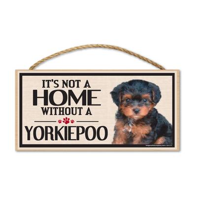 Show full view: Imagine This Company "It's Not a Home Without" Wood Breed Sign, Yorkiepoo slide 1 of 6