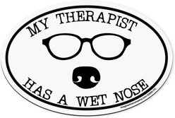 Imagine This Company "My Therapist Has A Wet Nose" Magnet, Oval Shape