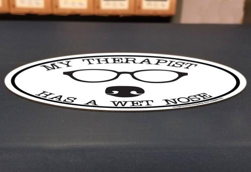Show full view: Imagine This Company "My Therapist Has A Wet Nose" Magnet, Oval Shape slide 4 of 5