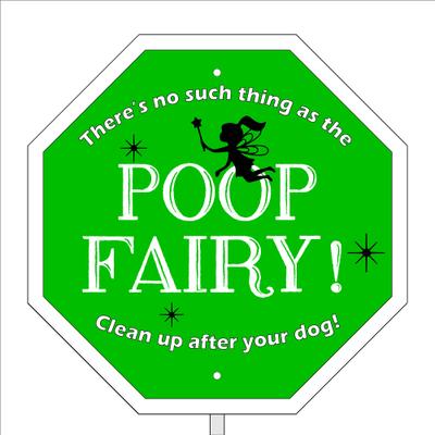 Show full view: Imagine This Company "Poop Fairy" Garden Sign, Standard slide 1 of 5