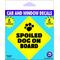 Show in main carousel: Imagine This Company "Spoiled Dog On Board" Car Window Decal slide 1 of 4