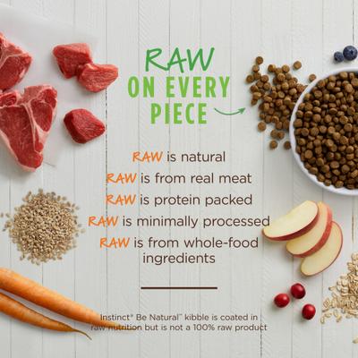 Show full view: Instinct Be Natural Real Lamb & Oatmeal Recipe Freeze-Dried Raw Coated Dry Dog Food, 24-lb bag + Instinct Raw Boost Puppy Whole Grain Real Chicken & Brown Rice Recipe Freeze-Dried Raw Coated Dry Dog Food, 4.5-lb bag slide 5 of 9