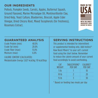 Show full view: Instinct Raw Boost Mixers Wild Caught Alaskan Pollock Recipe High-Protein Grain-Free Freeze-Dried Cat Food Topper, 5-oz bag slide 10 of 11