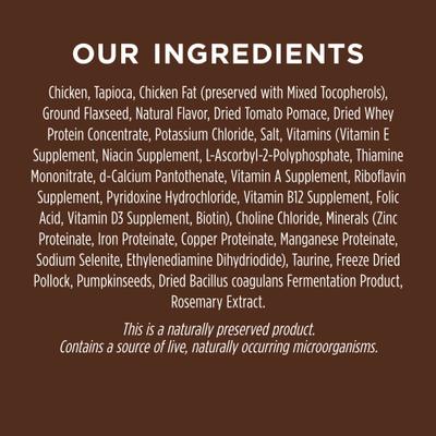 Show full view: Instinct Ultimate Protein Cage-Free Chicken Recipe Grain-Free Dry Cat Food, 10-lb bag slide 8 of 13