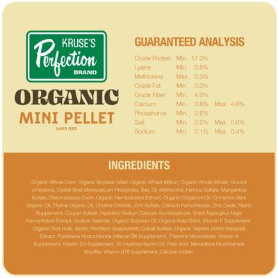 Show full view: Kruse's Perfection Brand Organic Poultry 17% Protein Mini Pellet Layer Chicken Feed, 40-lb bag slide 4 of 6