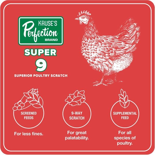 Kruse's Perfection Brand Super 9 Superior Scratch 10% Protein Grain Poultry Feed