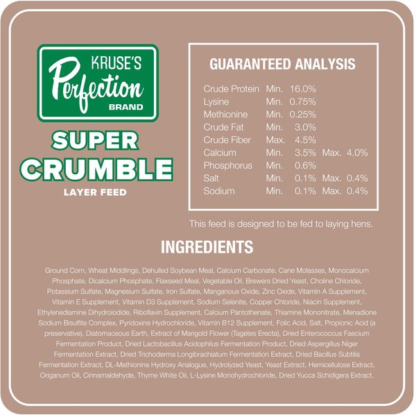 Show full view: Kruse's Perfection Brand Super Layer Crumble 16% Protein Chicken Feed, 40-lb bag slide 5 of 5