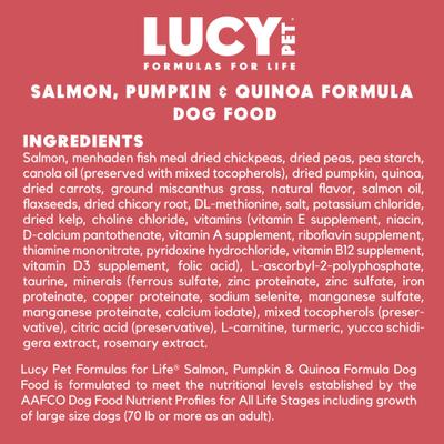 Show full view: Lucy Pet Products Formulas for Life Grain-Free Salmon, Pumpkin & Quinoa Formula Dry Dog Food, 4.5-lb bag slide 6 of 11