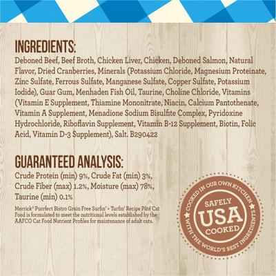 Show full view: Merrick Purrfect Bistro Grain-Free Surf & Turf Grain-Free Canned Cat Food, 5.5-oz, case of 24 slide 7 of 13