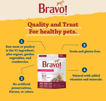 Show full view: Bravo! Homestyle Complete Beef Dinner Grain-Free Freeze-Dried Dehydrated Dog Food, 6-lb bag slide 6 of 9