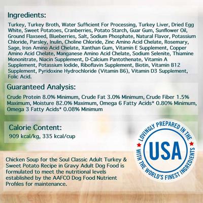 Show full view: Chicken Soup for the Soul Classic Cuts in Gravy Turkey & Sweet Potato Recipe Adult Dog Food, 13-oz can, case of 12 slide 5 of 9