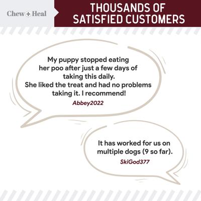 Show full view: Chew + Heal Roasted Lamb Stop The Poo Soft Chew Coprophagia & Digestive Supplement for Dogs, 240 count slide 5 of 10