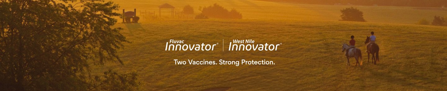 Fluvac Innovator |  West Nile Innovator. Two Vaccines. Strong Protection. 