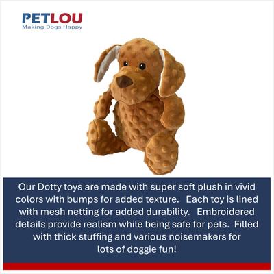 Show full view: Petlou Dotty Friends Dog Squeaky Plush Dog Toy, Brown, 12-in slide 5 of 7