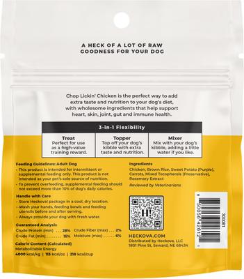Show full view: Heckova! Chop Lickin' Chicken Raw Freeze-Dried Dog Treats, 1.5-oz bag slide 4 of 12