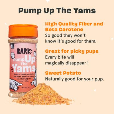 Show full view: BARK Pump Up the Yams Limited Ingredient Diet Dehydrated Dog Food Topper, 5-oz jar slide 5 of 9
