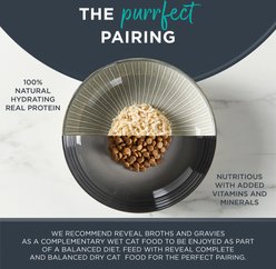 Reveal Variety Fish & Chicken in Broth + Variety of Fish in Broth Flavored Wet Cat Food slide 2 of 9