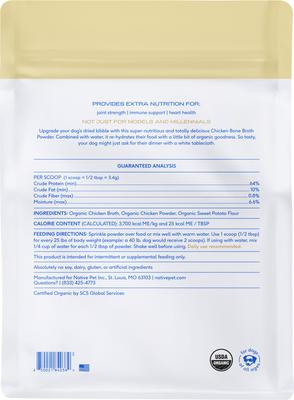 Show full view: Native Pet Organic Chicken Bone Broth Powder Grain-Free Dog Food Topper, 23-oz tin slide 3 of 9