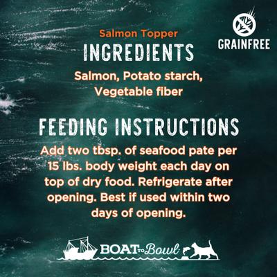 Show full view: Boat to Bowl Pet Food Salmon Pate Dog & Cat Food Topper, 2.46-oz pouch, case of 6 slide 9 of 11