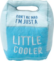 Snugarooz Don't Be Mad Cooler Squeaky Dog Plush Toy