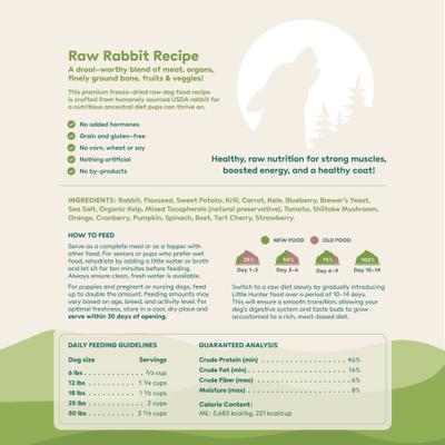 Show full view: Little Hunter Raw Rabbit Recipe Grain-Free Freeze-Dried Dog Food, 15-oz bag slide 3 of 7
