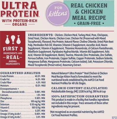Show full view: Natural Balance Ultra Protein Chicken & Chicken Meal Recipe Kitten Dry Cat Food, 6-lb bag slide 9 of 12