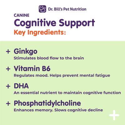 Show full view: Dr. Bill's Pet Nutrition Canine Cognitive Support Brain & Nervous System Senior Dog Supplement Powder, 180-gm pouch slide 8 of 12
