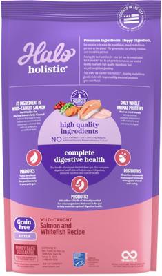 Show full view: Halo Holistic Grain-Free Wild-Caught Salmon & Whitefish Recipe Complete Digestive Health Dry Kitten Food, 3-lb bag slide 3 of 13