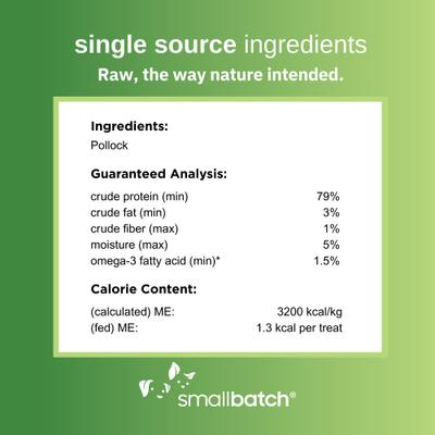 Show full view: Smallbatch Pets Freeze-Dried Wild-Caught Alaskan Pollock Dog & Cat Treat, 2-oz bag slide 5 of 6