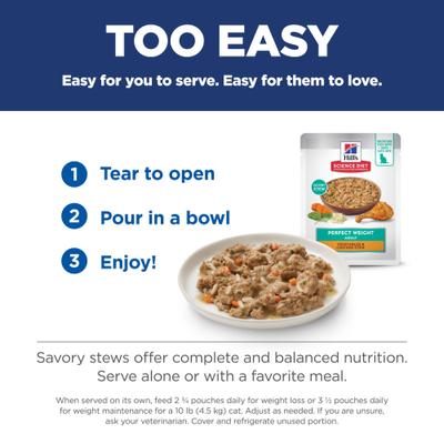Show full view: Hill's Science Diet Adult Perfect Weight Management Vegetables & Chicken Stew Wet Cat Food, 2.8-oz pouch, case of 24 slide 7 of 12