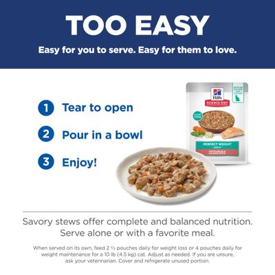 Show full view: Hill's Science Diet Adult Perfect Weight Management Vegetables & Salmon Stew Wet Cat Food, 2.8-oz pouch, case of 24 slide 7 of 12
