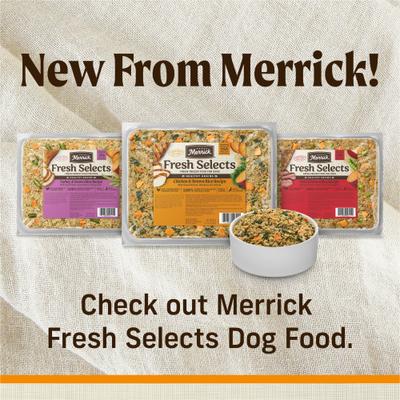Show full view: Merrick Fresh Selects Beef & Brown Rice + Chicken & Brown Rice + Turkey & Brown Rice Frozen Dog Food, 18-oz pouch slide 6 of 10