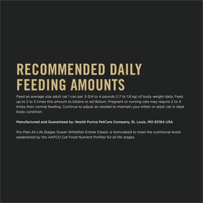Show full view: Purina Pro Plan All Life Stages High Protein Classic Entree Ocean Whitefish Pate Wet Cat Food, 3-oz can, case of 24 slide 10 of 11